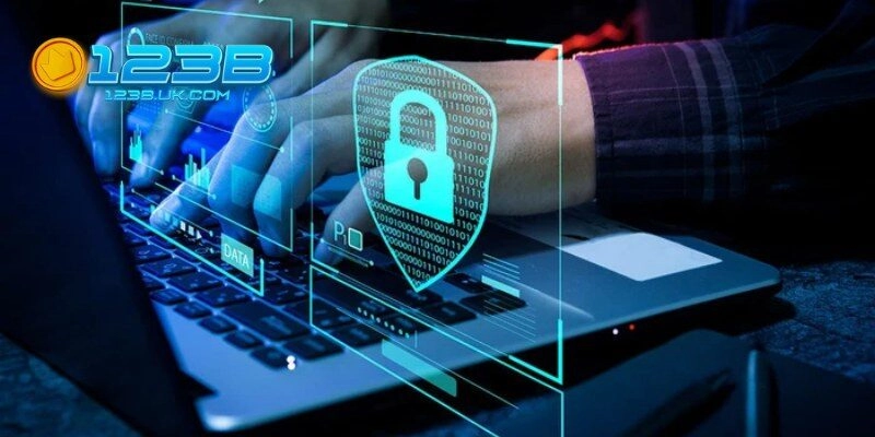 Chính Sách Bảo Mật Tại 123B Bảo Vệ Thông Tin Cá Nhân